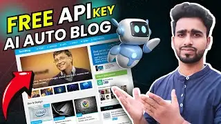 AI Auto Blog With ChatGPT: One Time Setup... Long Benefits | ChatGPT Free API Key