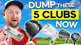 5 Clubs To Dump To Play Better Golf! 