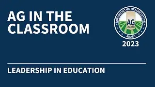 Iowa Ag Leader Award Recipient in Education: Ag In The Classroom