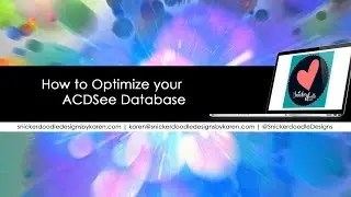 How to Optimize your ACDSee Database