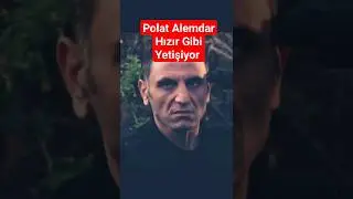 Polat Alemdar Hızır gibi yetişiyor 💥 