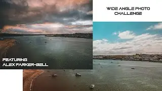 2 Photographers EDIT the same PHOTO challenge (Wide Angle) Best of 5 (5 of 5)