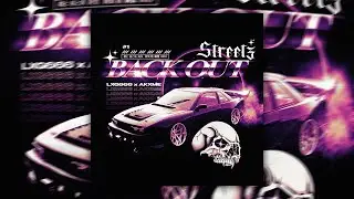 akxme, LXG666 - BACK OUT STREETZ
