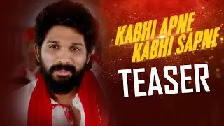Allu Arjun's Kabhi Apne Kabhi Sapne Teaser | ICON STAR Allu Arjun | Krish Jagarlamudi