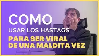 ¿Qué HASHTAGS Tienes Que Usar en TikTok para ser VIRAL? ✅ | Crece RAPIDO en Tik Tok en 2024 🚀