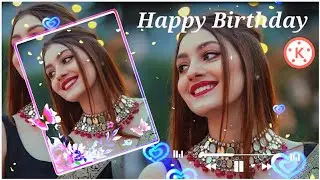 How To Make Birthday Video In Kinemaster | Happy Birthday Template Editing | Kinemaster Tutorial 59
