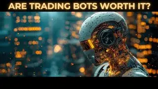 Are Trading Bots Worth It?