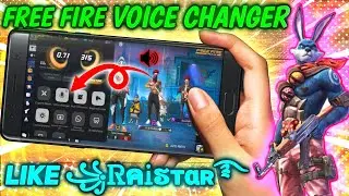 How To Change Voice In Free Fire Like Raistar | FF Voice Changer In Bangla | Girl Voice App
