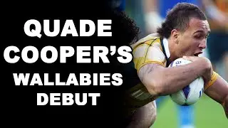 Quade Cooper's Wallabies Debut