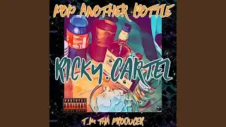 Pop Another Bottle