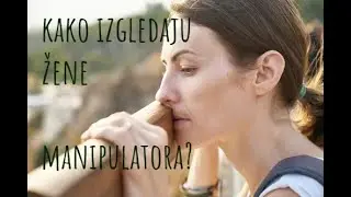 Kako izgledaju ŽENE manipulatora? / dr. sc. Elvira Mlivić (Filaks)