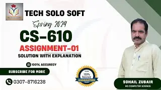 CS610 Assignment 1 solution 2024 || CS610 Assignment 1 Solution Spring 2024 By Tech Solo Soft