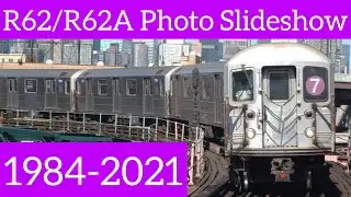R62/R62A Photo Slideshow 1984 to 2021