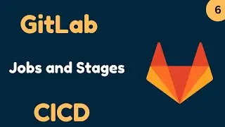 Gitlab CI CD Tutorial | Stages & Jobs | GitLab Tutorial for Beginners
