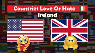 Countries Love or Hate Ireland 🇮🇪