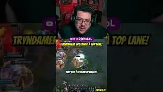 TRYNDAMERE VOLTANDO A TOP LANE! 😳