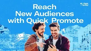 Reach New Audiences with Quick Promote #TweetLikeAPro
