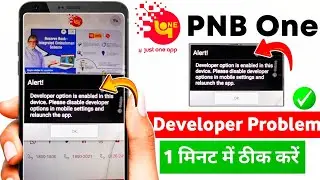 Pnb one developer options | Pnb one developer option is enabled in this device | Pnb one login