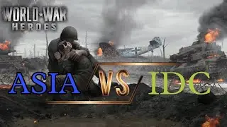 #worldwarheroes  [ ASIA VS IDC] TEAMDEATH MATCH ll 🙂🙂 WELL PLAYED ALL . BROTHER 👍👍 [ RESPECT ROUND]