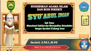 Syua'bul Iman || Materi PAI Kelas X || Kurikulum Merdeka