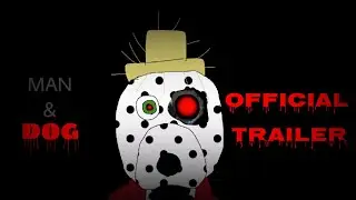 MAN AND DOG - official parody trailer