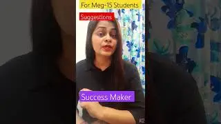 suggestion for meg-15 students