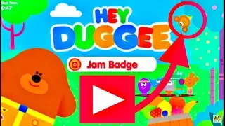 Hey Duggee Jam Badge Hey Duggee Episodes Kids Hey Duggee Fun Children Gameplay Learning Play