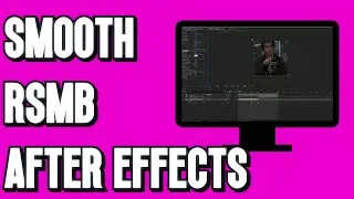 NEW! SMOOTH RSMB MOTION BLUR EFFECT IN AFTER EFFECTS | FULL GUIDE