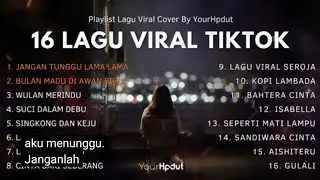 16 LAGU VIRAL TIK TOK YANG LAGI FIRAL  || TRENDING TIKTOK TERBARU