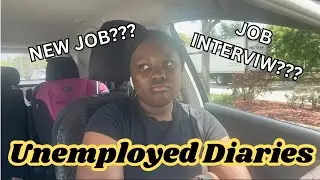 UNEMPLOYED DIARIES: Job Search Update, Another Job Interview and ZERO unemployment benefits