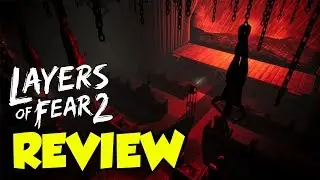 Layers Of Fear 2 Review
