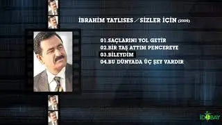 İbrahim Tatlıses - Bileydim