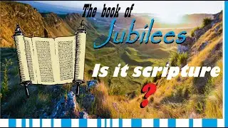 The Book of Jubilees what is it?