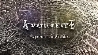 AVATAR of HATE - Requiem of the Faithless (OFFICIAL MUSIC VIDEO) Symphonic Death Metal