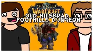 World of Warcraft: The Burning Crusade: Old Hillsbrad Foothills Dungeon