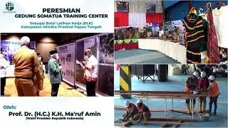 Peresmian Somatua Training Center oleh Wakil Presiden RI || Yayasan Somatua