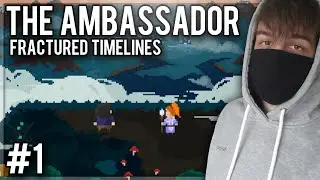 STRACIŁEM OCZY BY KONTROLOWAĆ CZAS! - The Ambassador: Fractured Timelines #1