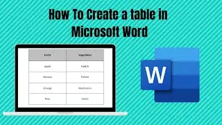 Tutorial : How To Create a table in Microsoft Word
