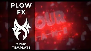♕ Sync Intro Template | by PlowFX [+90 Likes for AE SpeedArt!] ♕