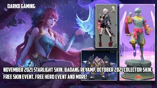 November 2021 Starlight Skin, Badang Revamp, Free Skin Event, Free Hero Event and more | MLBB