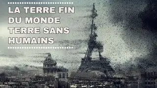 LA TERRE FIN DU MONDE - TERRE SANS HUMAINS - Documentaires SAM