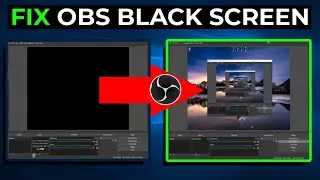 Fix OBS Black Screen | Display Capture Not Working (2026)