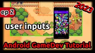 Android Game Tutorial - User Inputs - Ep02