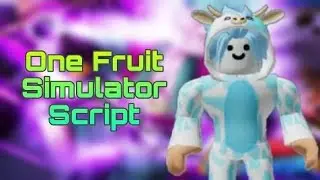 One Fruit Simulator Script | Hydrogen - Fluxus - Delta - Arceus x Executor