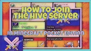 How To Join The Hive Server In Minecraft Pocket Edition | ZavioGaming