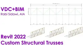 Revit 2022 Custom Structural Trusses 4K
