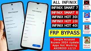 Infinix Smart 7/8 FRP Bypass Apps Not Working | All Infinix Hot 20i/30i/40i FRP Bypass Android 12/13