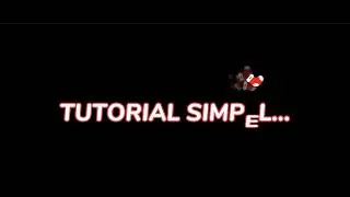TUTORIAL SIMPEL, COMING SOON..