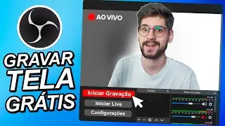 Como gravar tela do PC com OBS Studio - Gravar Vídeo Aulas, Gameplays, Tutoriais