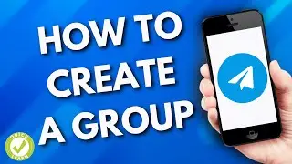 How To Create Group In Telegram (Ultimate Guide)